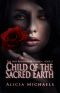 [The Lost Kingdom of Fallada 02] • Child of the Sacred Earth